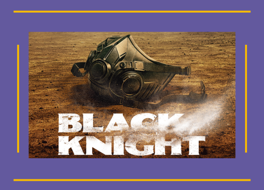 The 'Black Knight' is the savior for the remaining 1% of humanity.