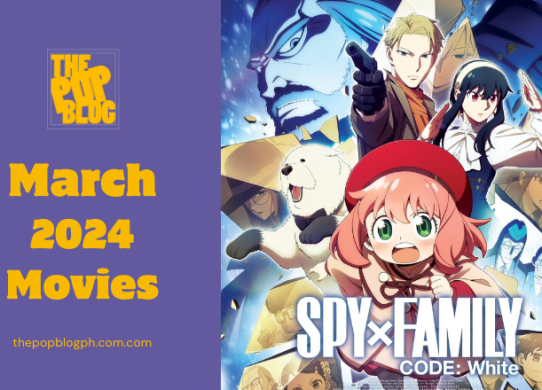 March 2024 Movies Coming to the Philippines